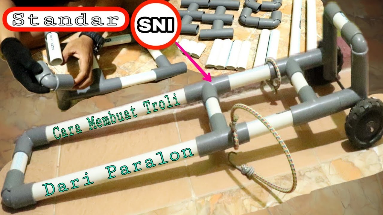 Cara Membuat Troli Galon, Dari Paralon pvc.