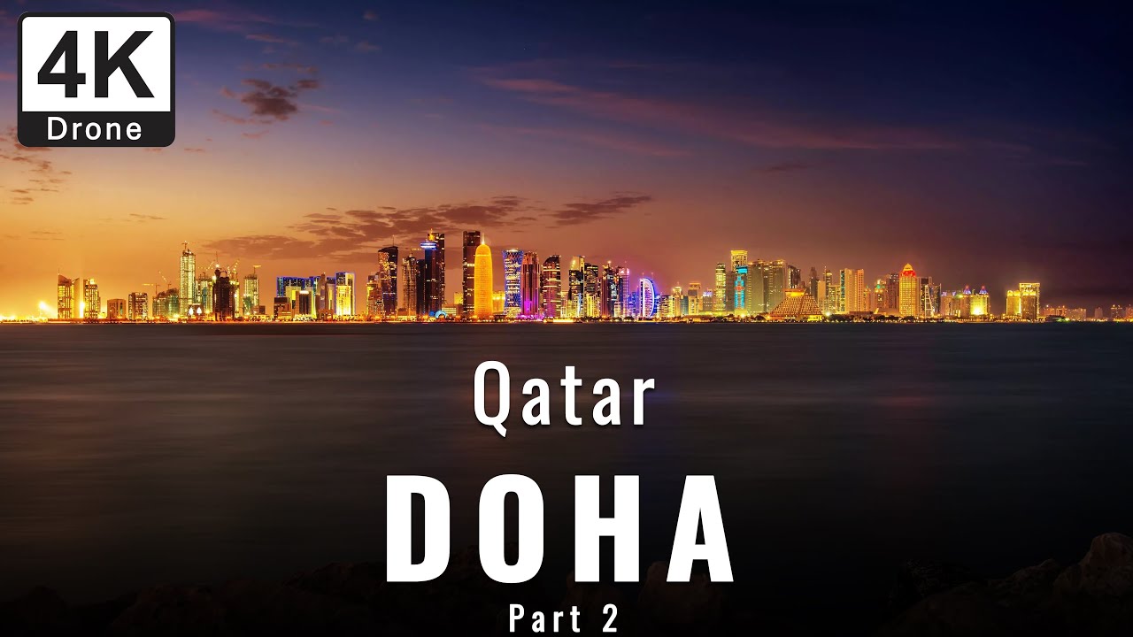 Doha Qatar 🇶🇦 4K Drone Tour | Skyline, Museums & World Cup Landmarks, Part2