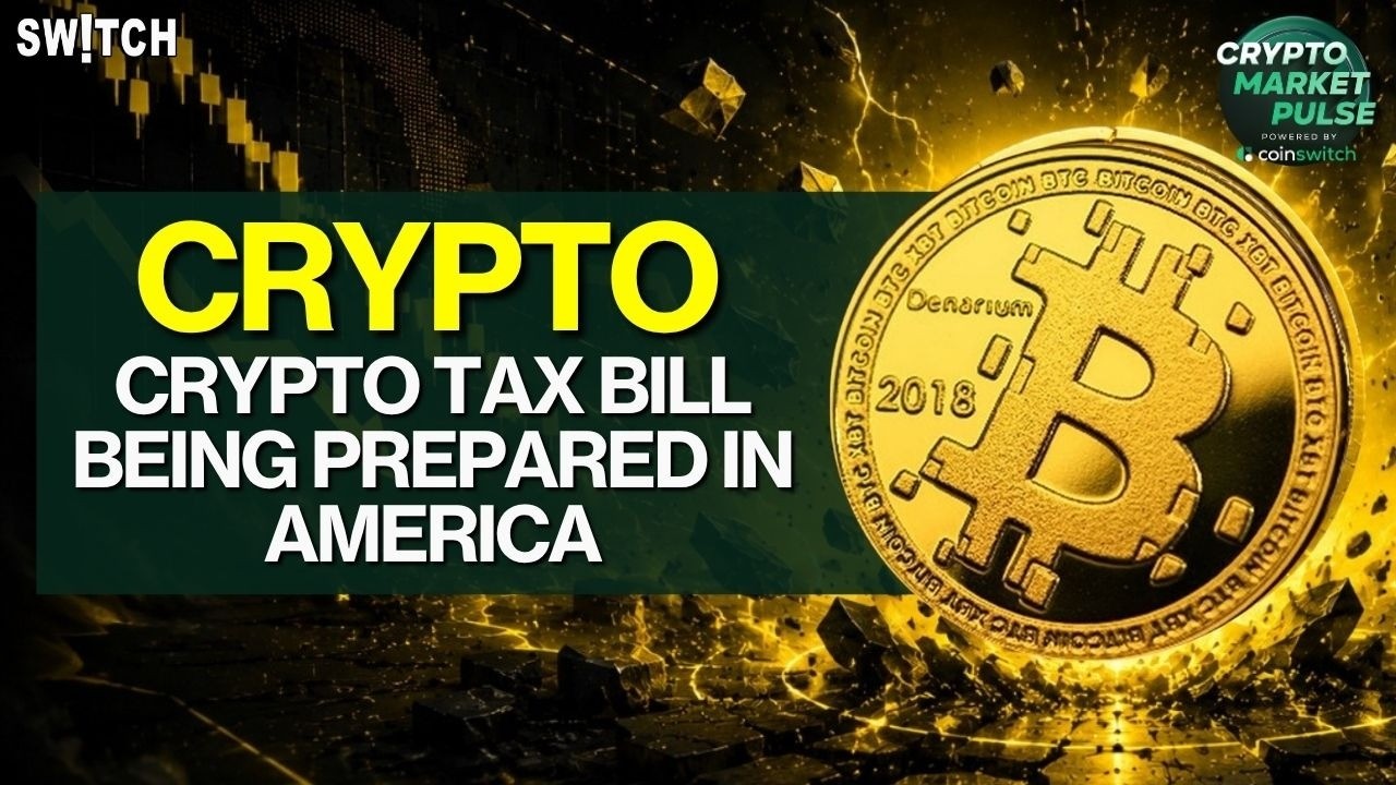 Crypto Market Pulse: Crypto Tax Bill Prepared In USA। Top News of The Day। Powered by CoinSwitch