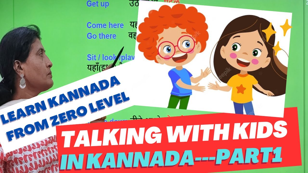 Talking with kids in Kannada Part 1, Learn kannada from ZERO level, Spoken Kannada through Hindi