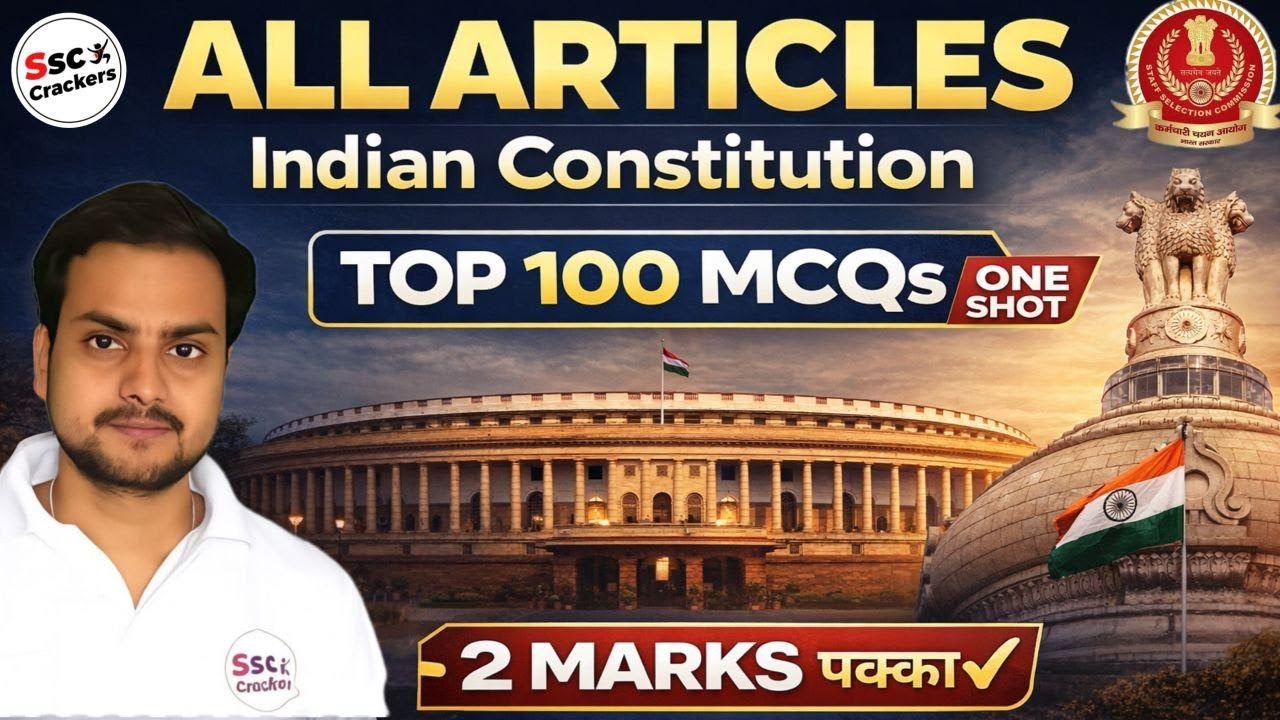 🔥 Top 100 MCQs on Articles of Indian Constitution | भारतीय संविधान के अनुच्छेद | SSC Crackers