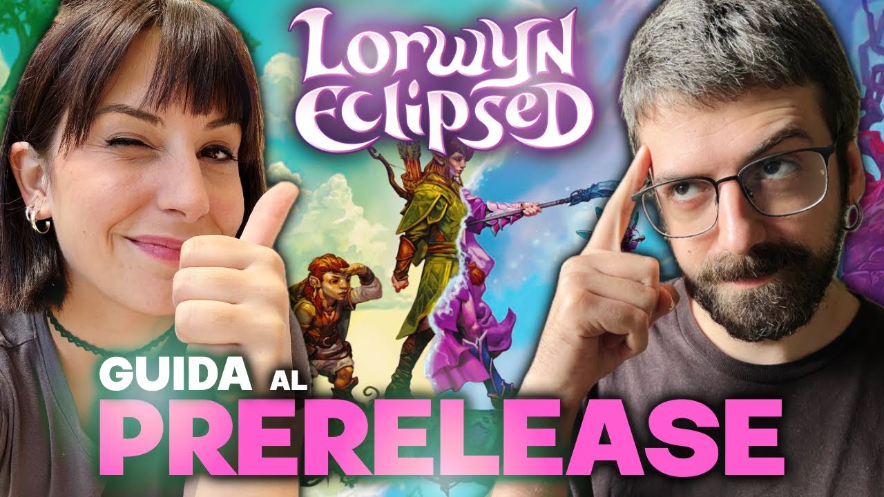 GUIDA AL PRERELEASE DI LORWYN ECLIPSED | DRAFT: ARCHETIPI E MECCANICHE - Magic The Gathering ITA