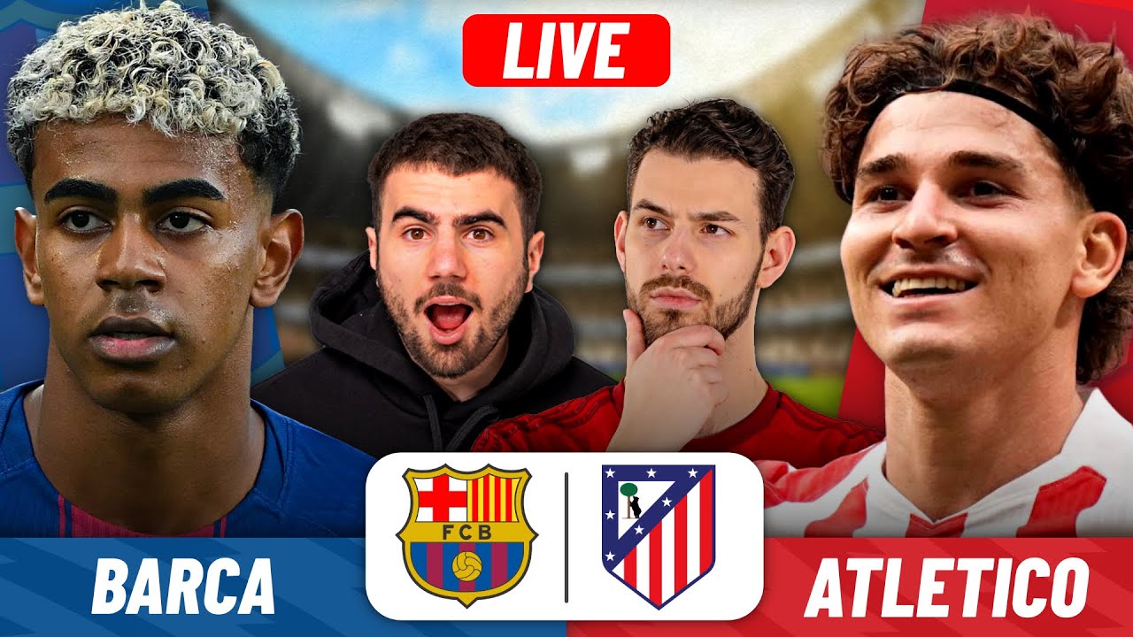 BARCELONA VS ATLETICO MADRID COPA DEL REY SEMIFINAL WATCHALONG!