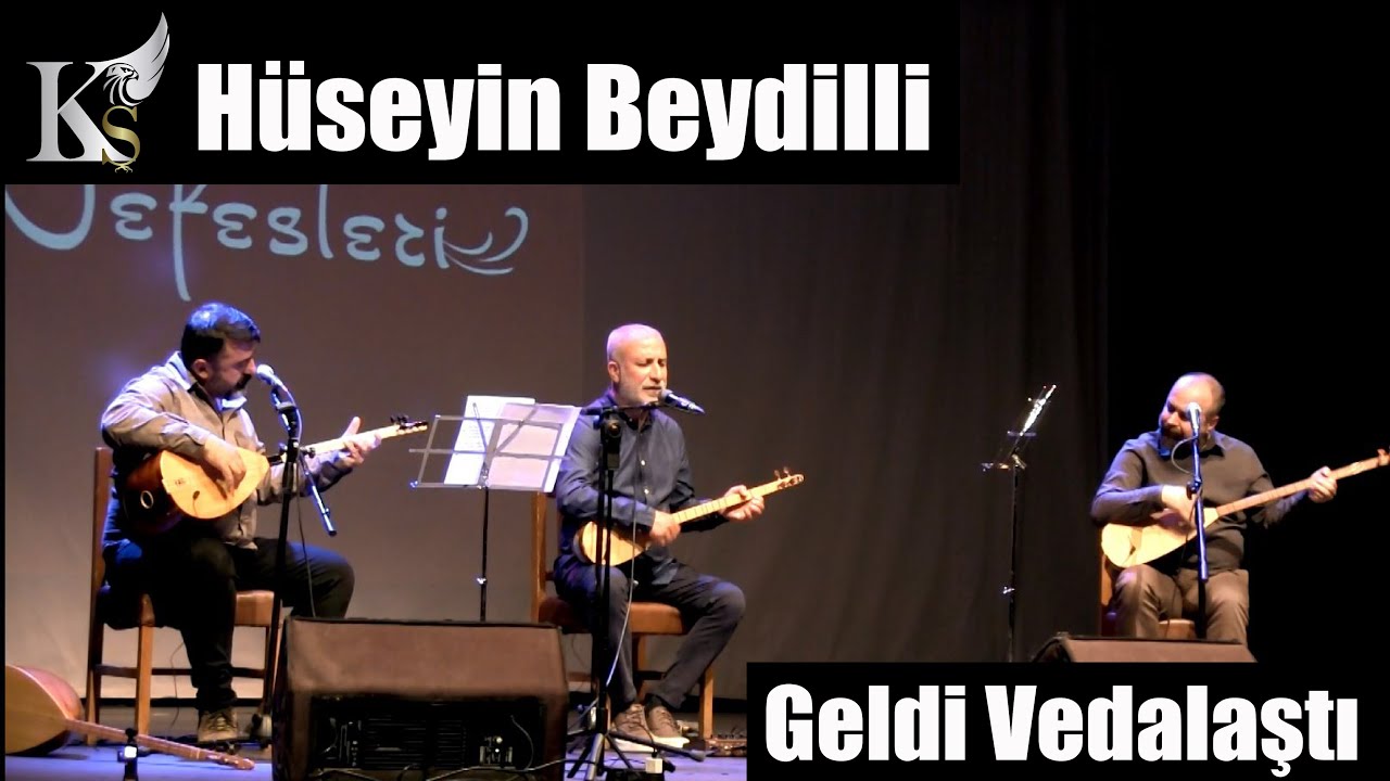 Geldi Vedalaştı Bir Zülfü Sihay / Hüseyin BEYDİLLİ
