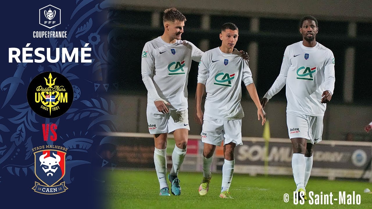 7e tour : Saint-Malo est passé tout près face au SM Caen (2-2, 3 tab à 4) I Coupe de France 22-23