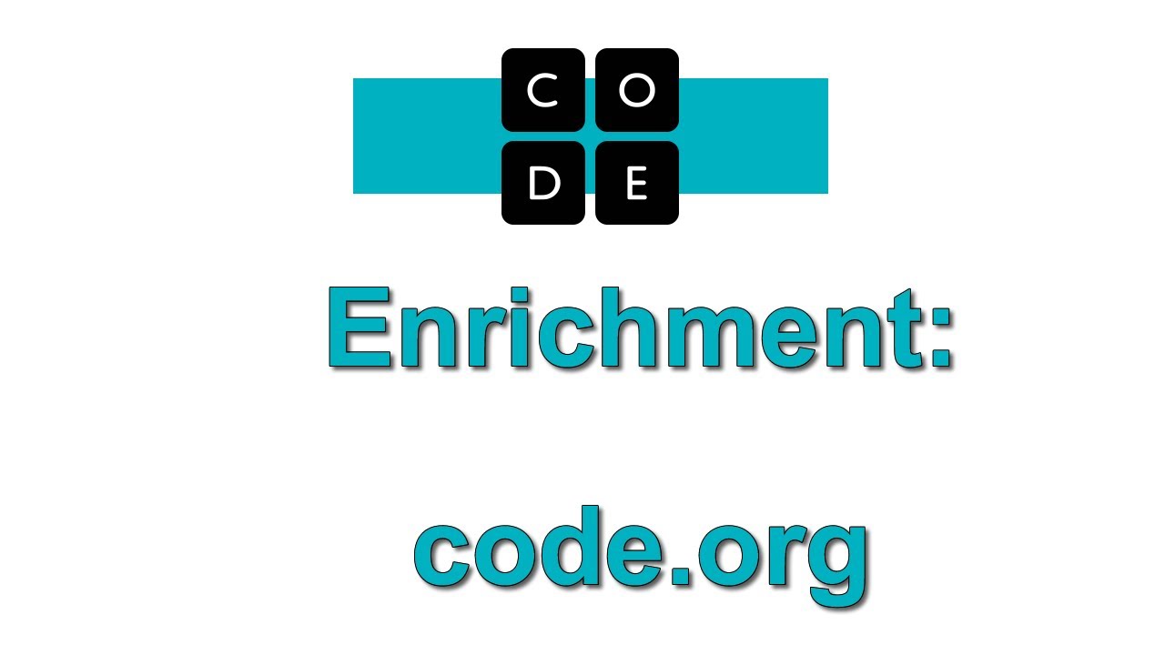 Enrichment - Learn to code at code.org