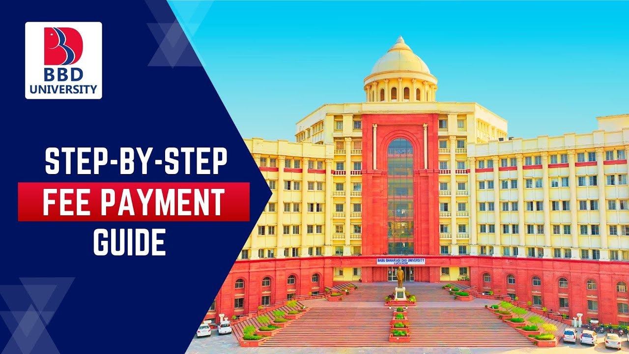 BBD University Fee Payment Made Easy | Step-by-Step Guide