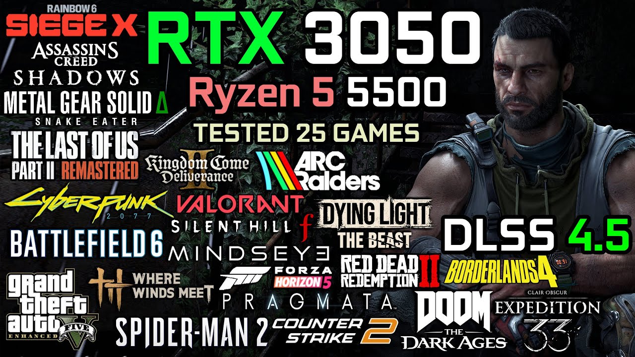 RTX 3050 6GB + Ryzen 5 5500 in 2026 : Test in 25 Games - Gaming Test in 2026