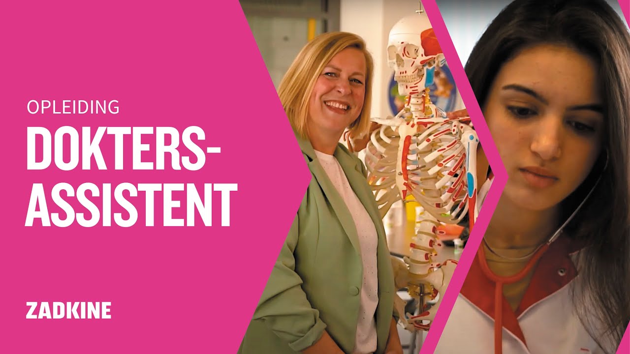 Opleiding tot Doktersassistent niveau 4 | Zadkine 👩‍🔬