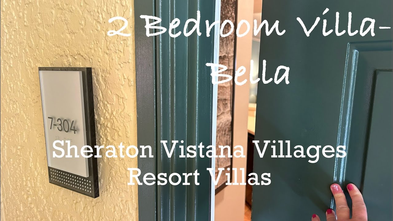 Would you stay in this 2 bedroom villa at Sheraton Vistana Villages Resort Villas? Room Tour | Bella