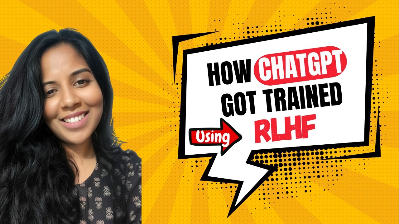 How ChatGPT Was Trained Using RLHF | Reinforcement Learning from Human Feedback Explained