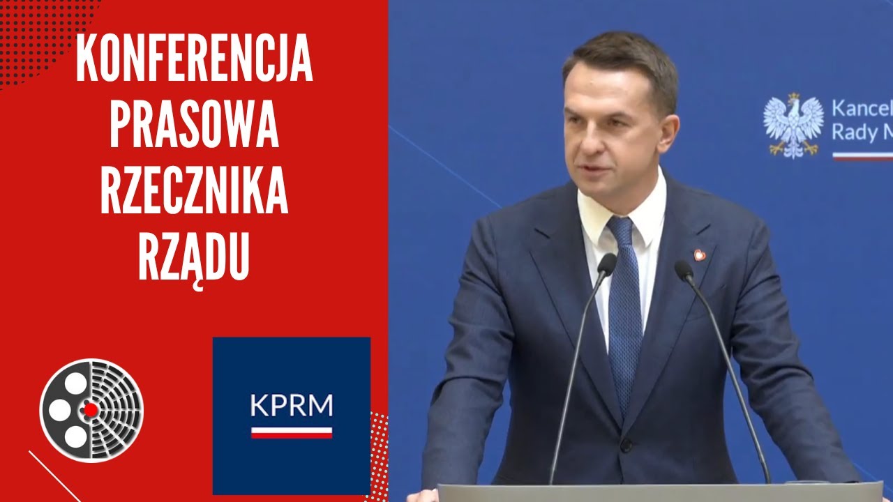[KPRM]: Konferencja prasowa Rzecznika Rządu Adama Szłapki