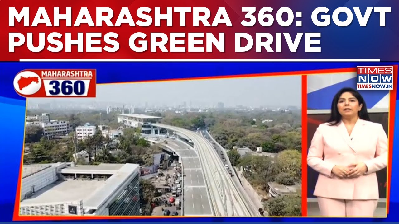 Maharashtra Targets 300 Crore Trees As Pune Double Decker Flyover Opens | Maharashtra  360