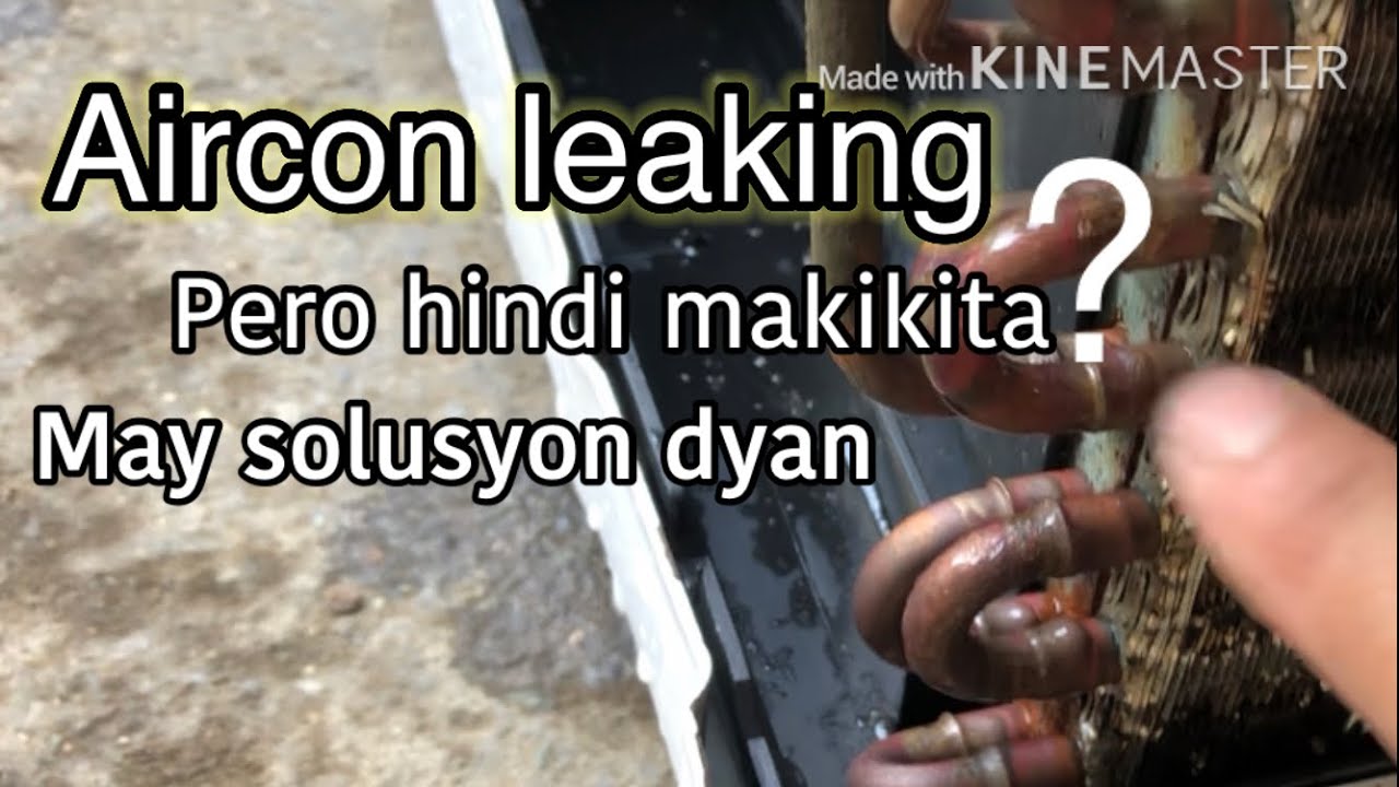 How to check and fixing aircon leak using water soaking (Tagalog version)