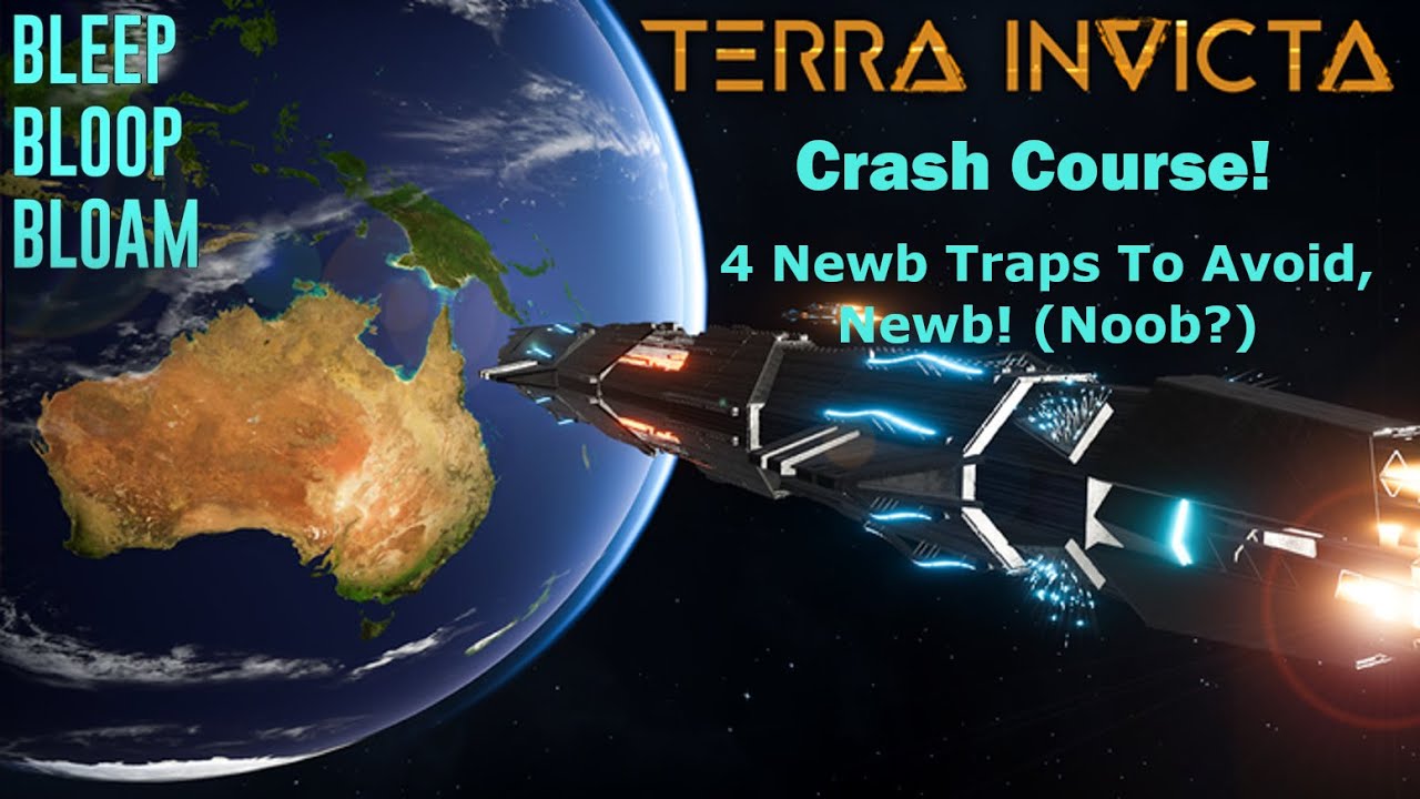 Terra Invicta: Crash Course! - 4 Newb Traps To Avoid, Newb! (Noob?)