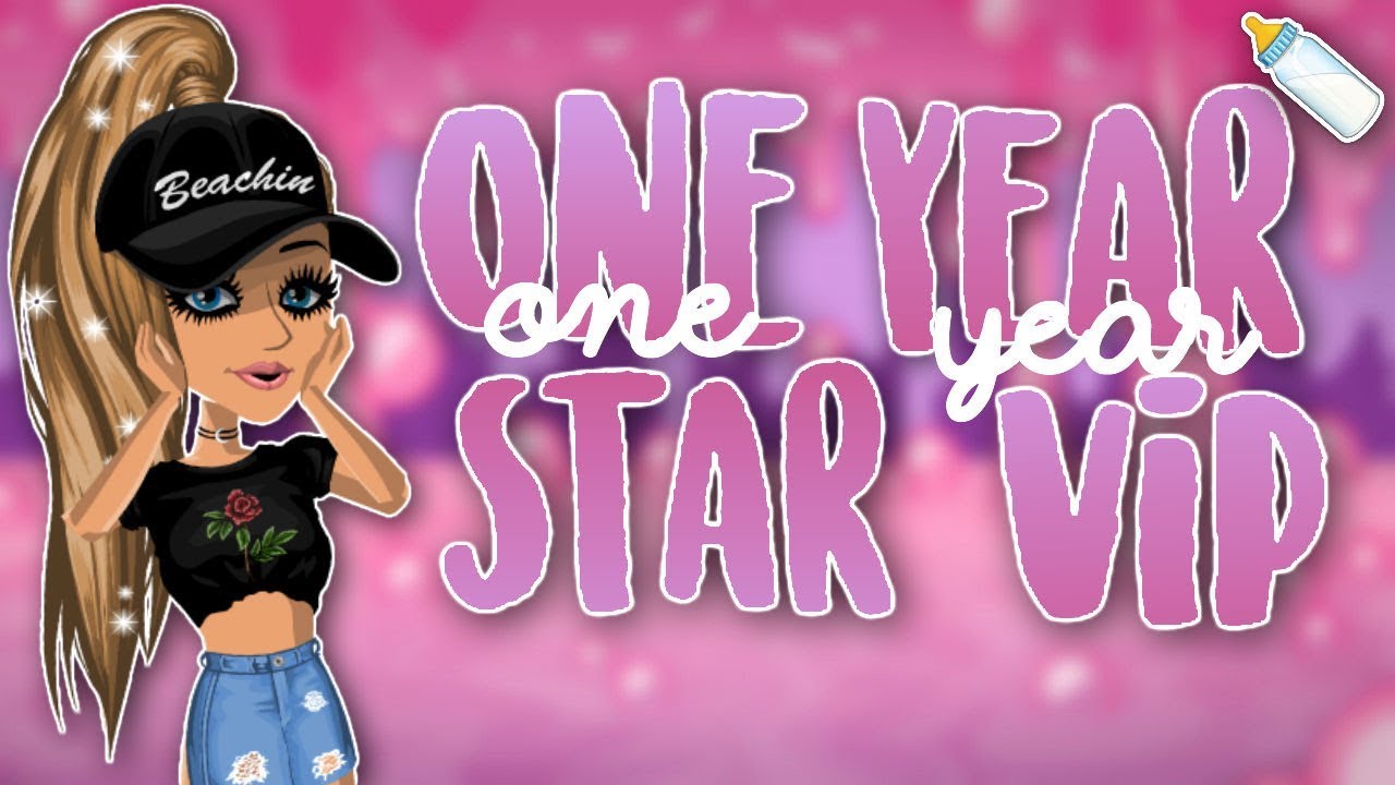 ONE YEAR STAR VIP // MSP