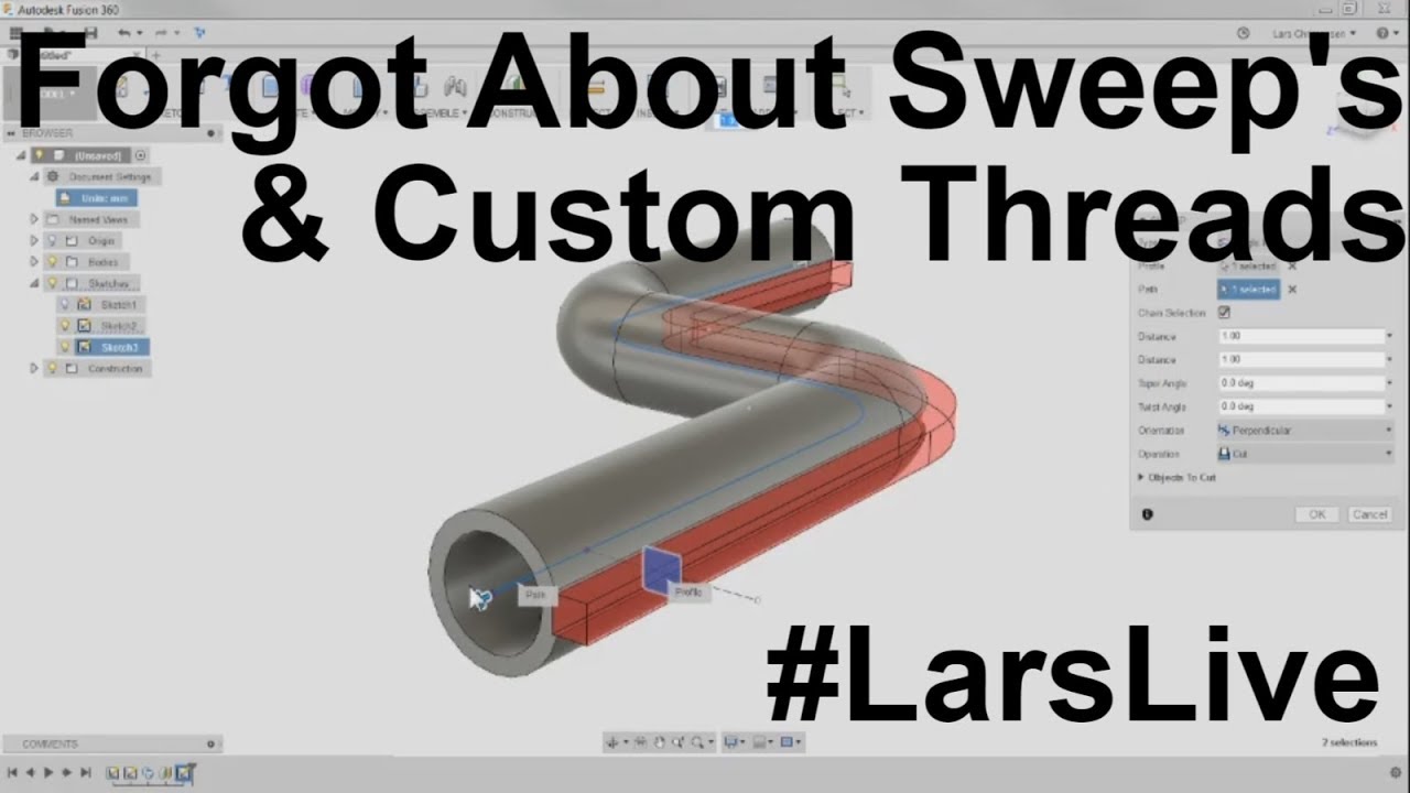 Fusion 360 — Forgot About Sweep's & Custom Threads? — #LarsLive 77