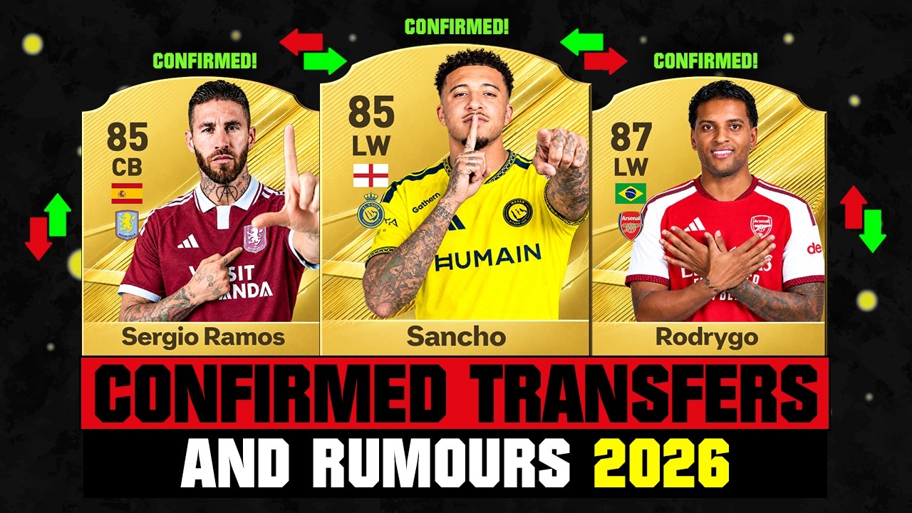 FIFA 27 | NEW CONFIRMED TRANSFERS & RUMOURS! 🚨🔥 ft. Sancho, Sergio Ramos, Rodrygo... etc