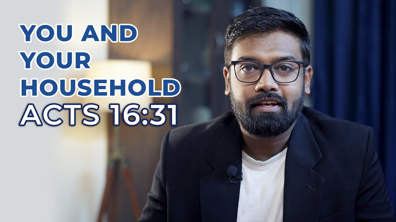 You and your Household will be saved - Acts 16:31| Common Misunderstood Verse | Abhishek Sarkar