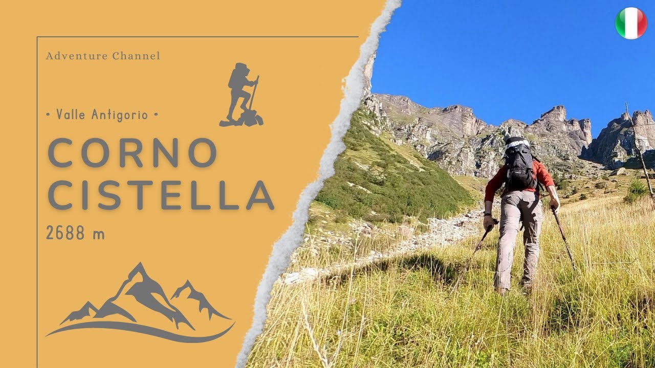 Corno Cistella (2688 m) &bull; Valle Antigorio &bull;