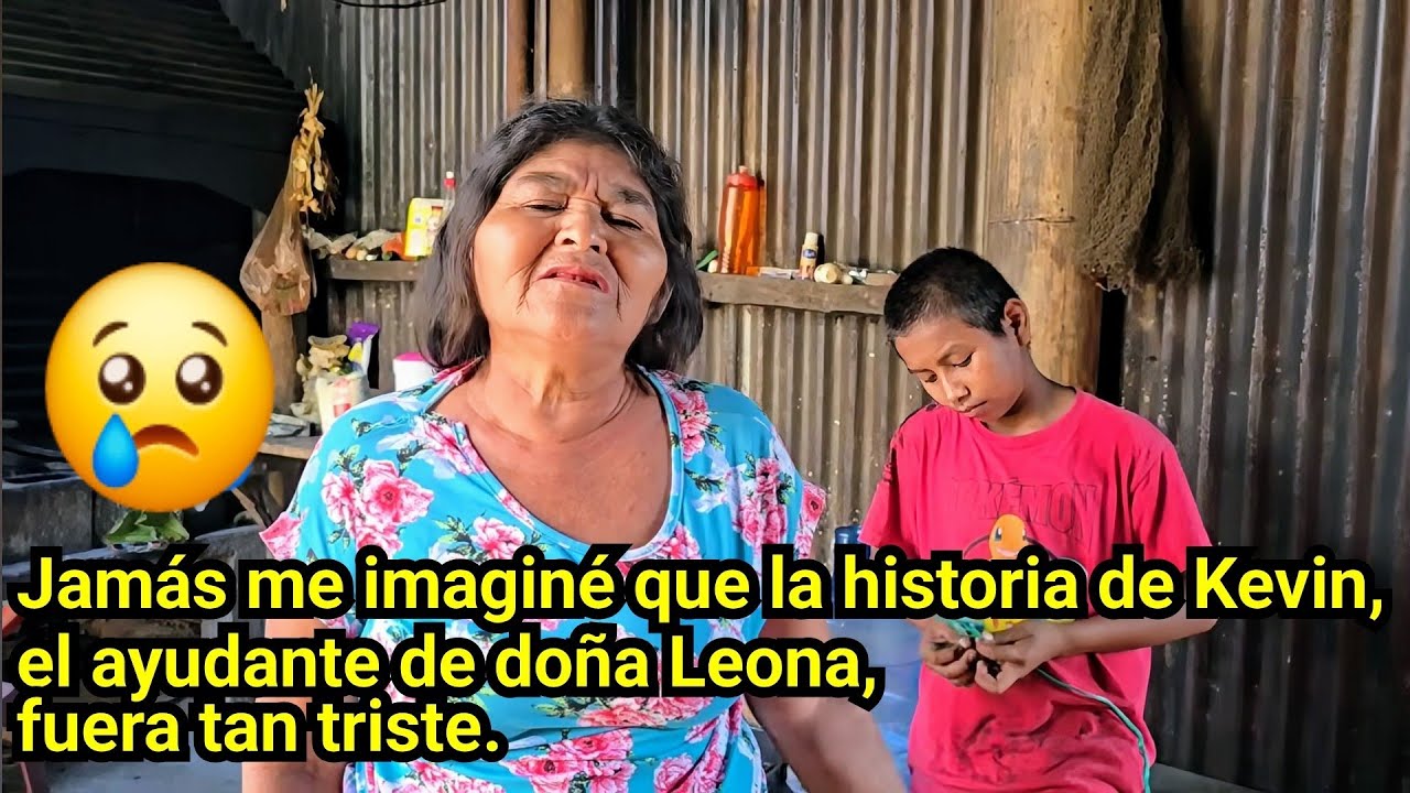 😢😱JAMÁS ME IMAGINÉ QUE LA HISTORIA DE KEVIN, EL AYUDANTE DE DOÑA LEONA, FUERA TAN TRISTE.😢😱