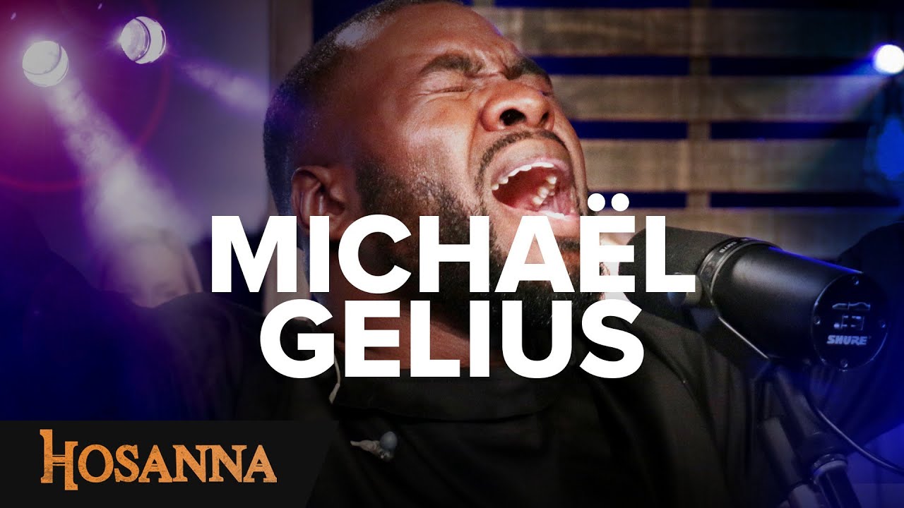 Michaël Gelius - Hosanna - Plus esclave / L'atmosphère change / À celui qui est assis sur le t...