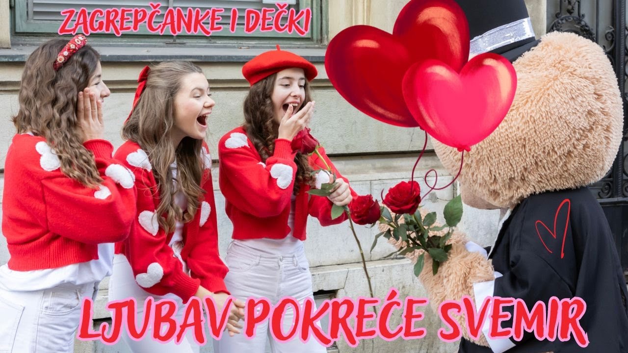 LJUBAV POKREĆE SVEMIR - Zagrepčanke i dečki feat. EMA, IVA i LAURA