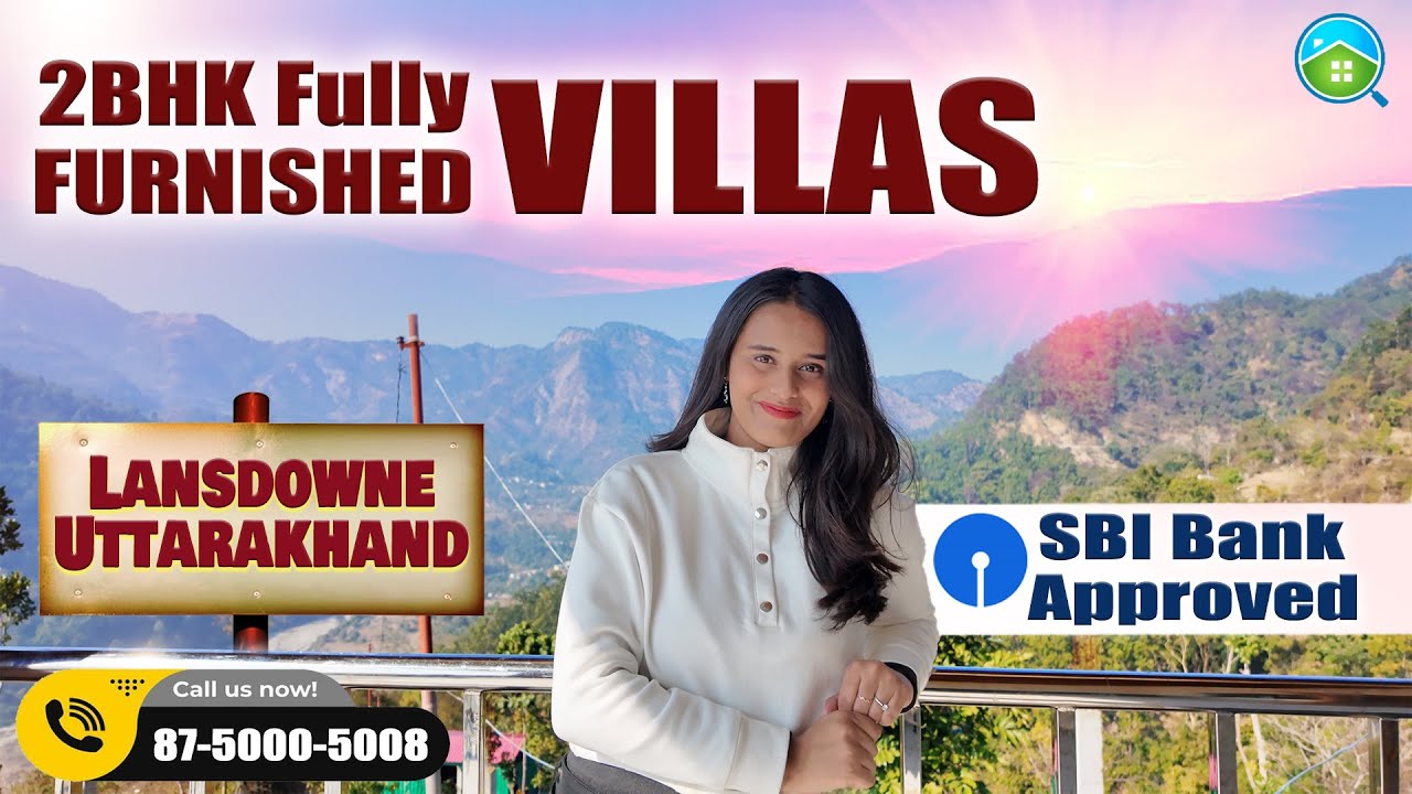 2BHK Fully Furnished Villas | Lansdowne | SBI Bank Approved | Aita Group | Uttarakhand 🌄