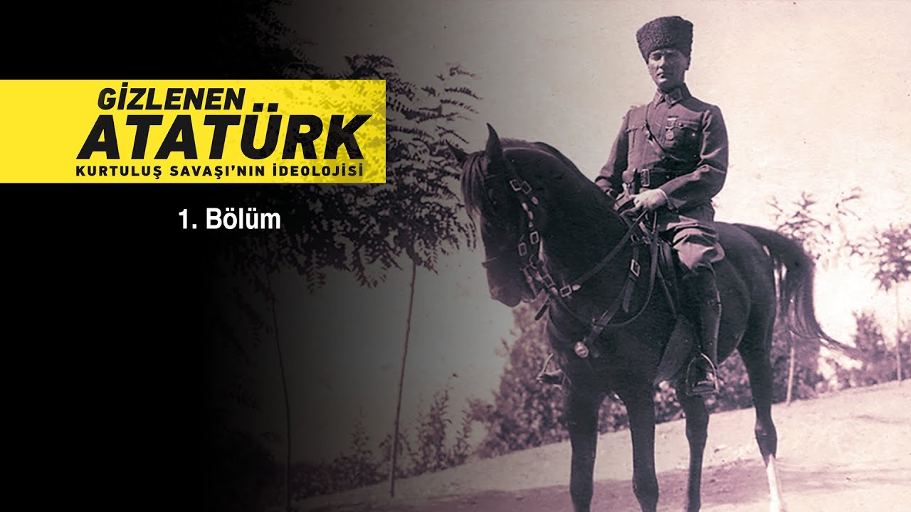 GİZLENEN ATAT&Uuml;RK Belgeseli 1. B&ouml;l&uuml;m &reg;2006