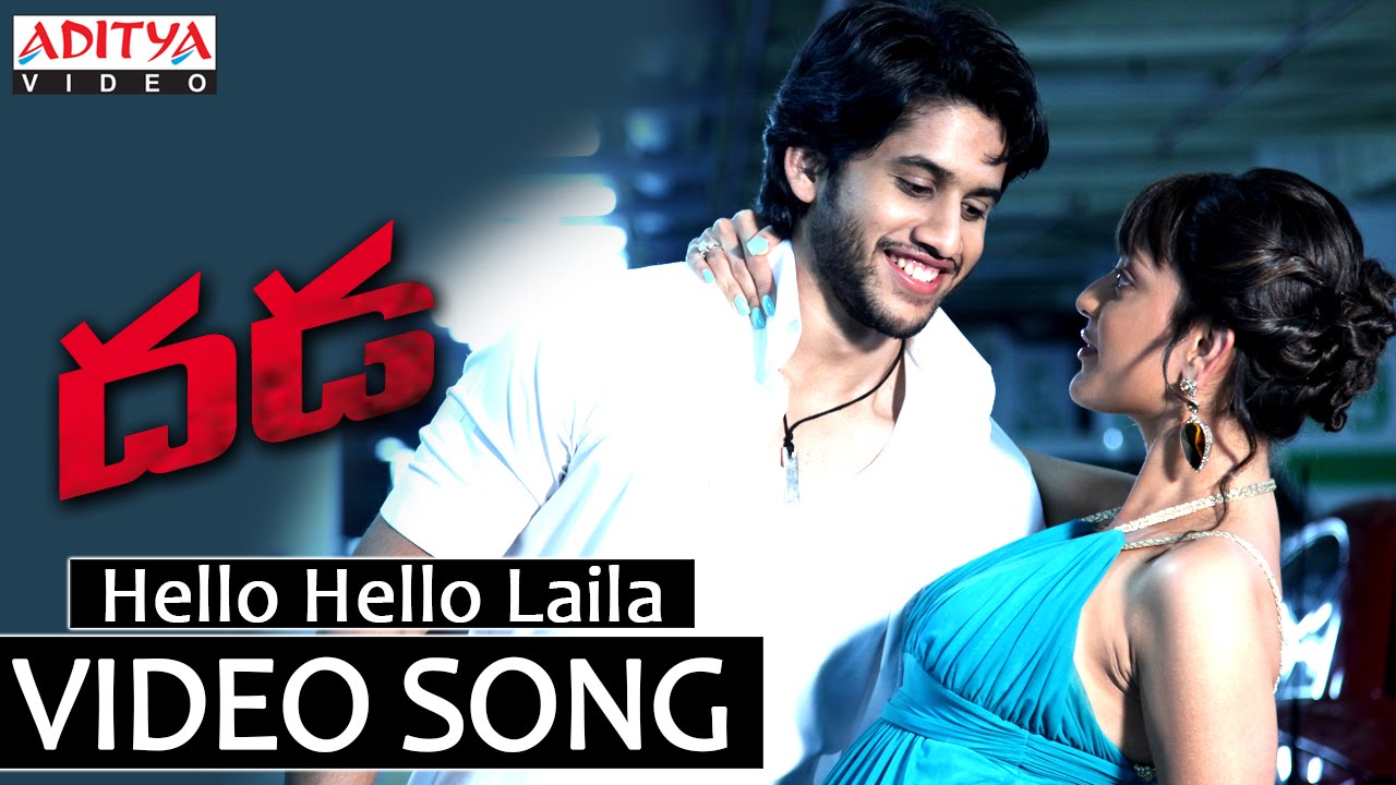 Hello Hello Laila Video Song - Dhada Video Songs - Naga Chaitanya, Kajal Aggarwal