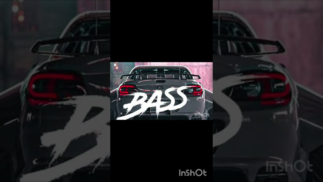 BASS BOOSTED 