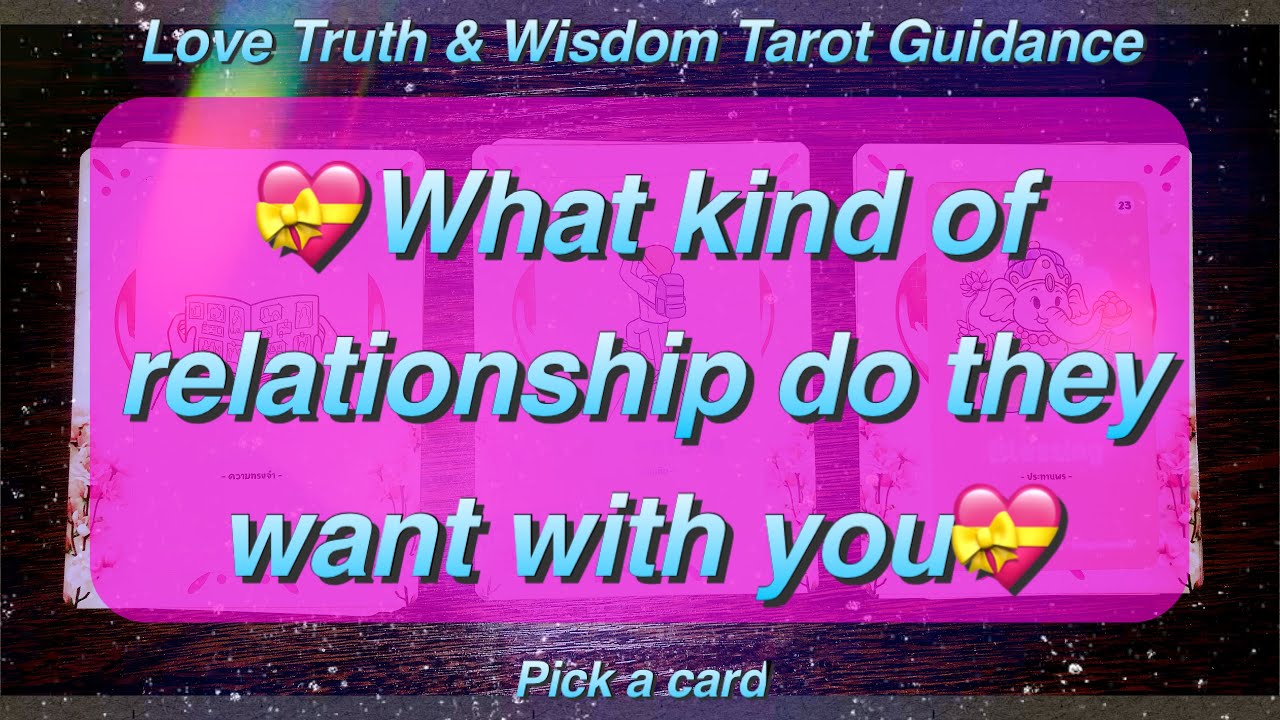 What kind of relationship do they want with you🤍🤔💝Pick a card⭐️Love Tarot Reading