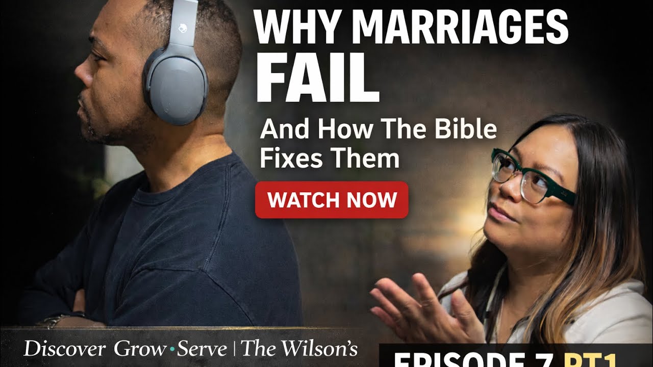 Why Marriages Fail & How The Bible Fixes Them @DiscoverGrowServe #marriage #divorce #healingjourney 