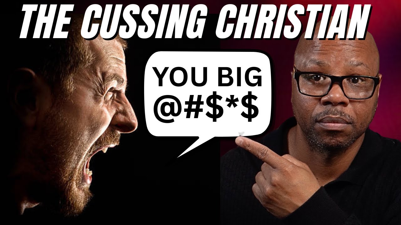 Why Some Christians Use Profanity?