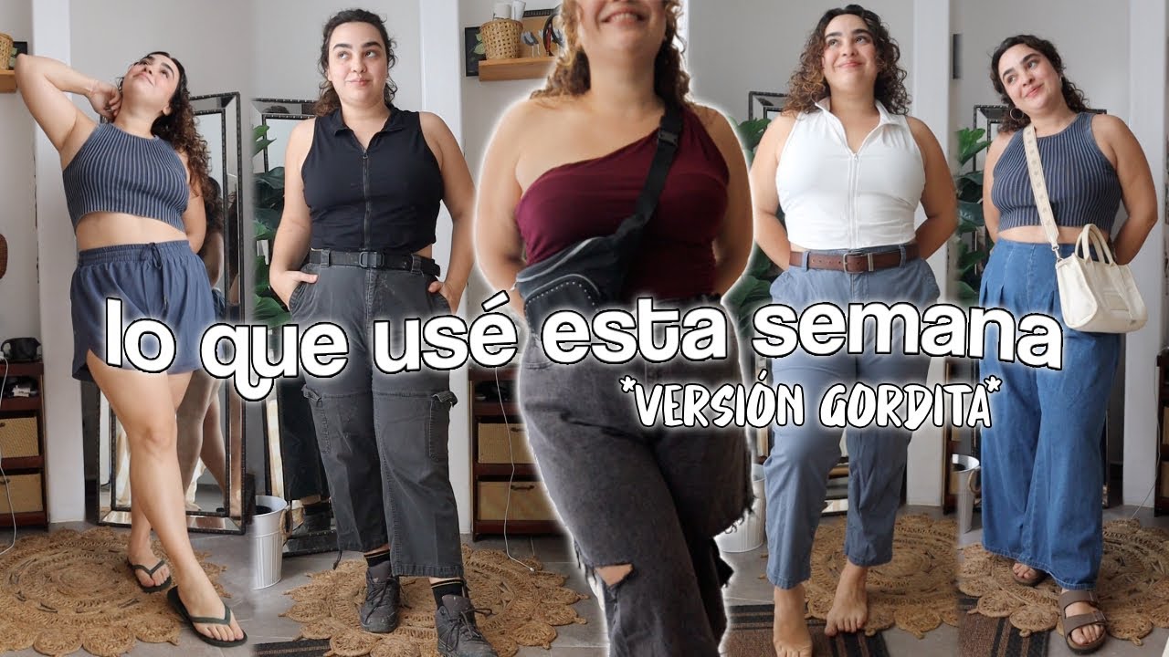 Outfits *REALISTAS* de la semana ✨ (TALLAS EXTRAS)
