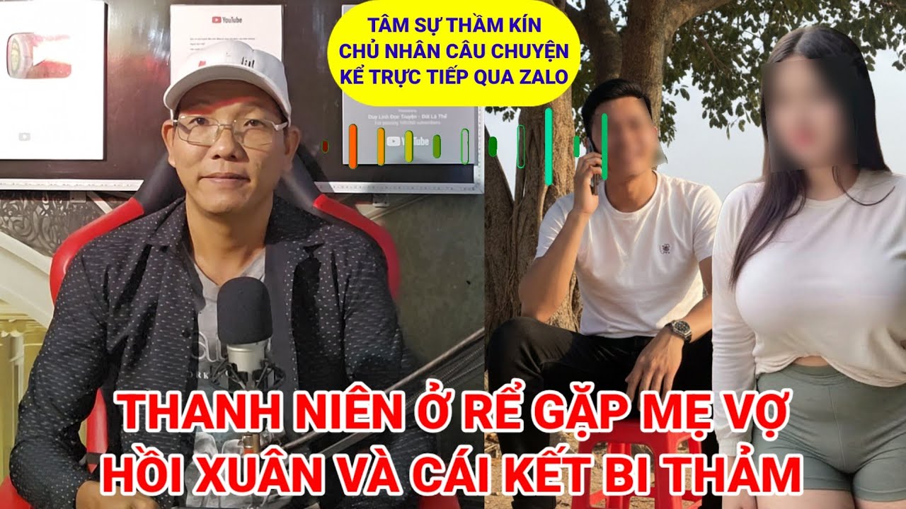 Tâm sự thầm kín | Thanh niên ở rể gặp mẹ vợ hồi xuân và cái kết bi thảm