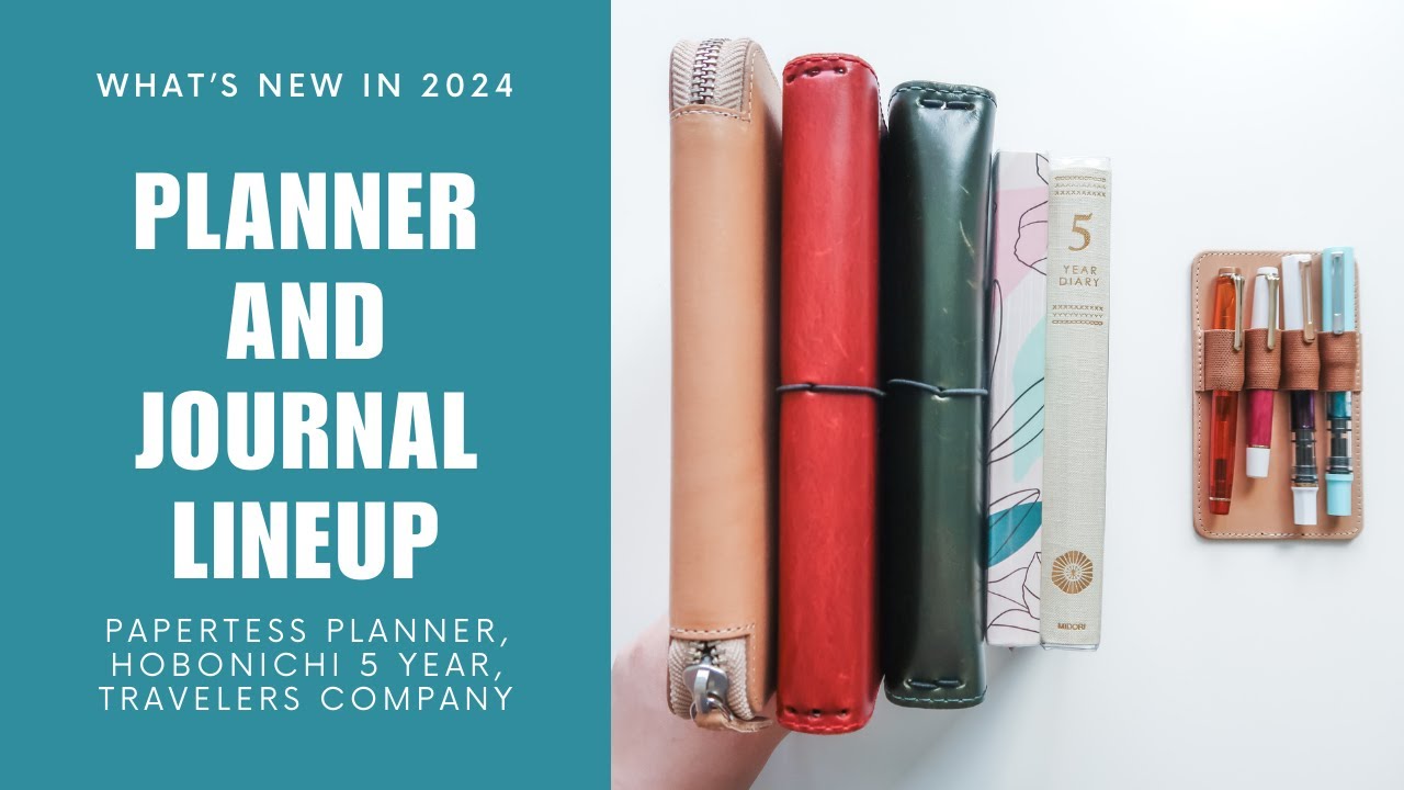 What I'm Using in 2024 || Planner & Journal Lineup | Papertess B6, Hobonichi 5 Year, Travelers Co