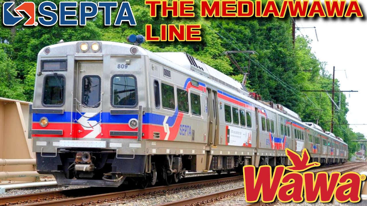 SEPTA THE MEDIA/WAWA LINE