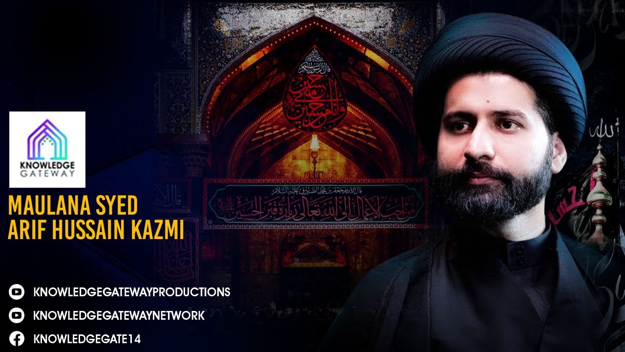 Sham e Ghareeban | Maulana Syed Arif Hussain Kazmi | Imam Bargah Jafria