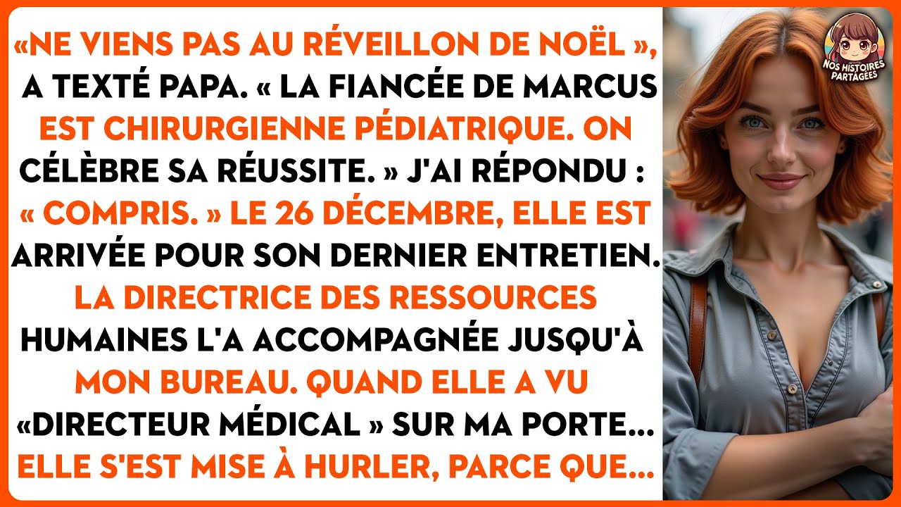 « Ne viens pas au réveillon de noël », a texté papa. «La fiancée de marcus est chirurgienne...