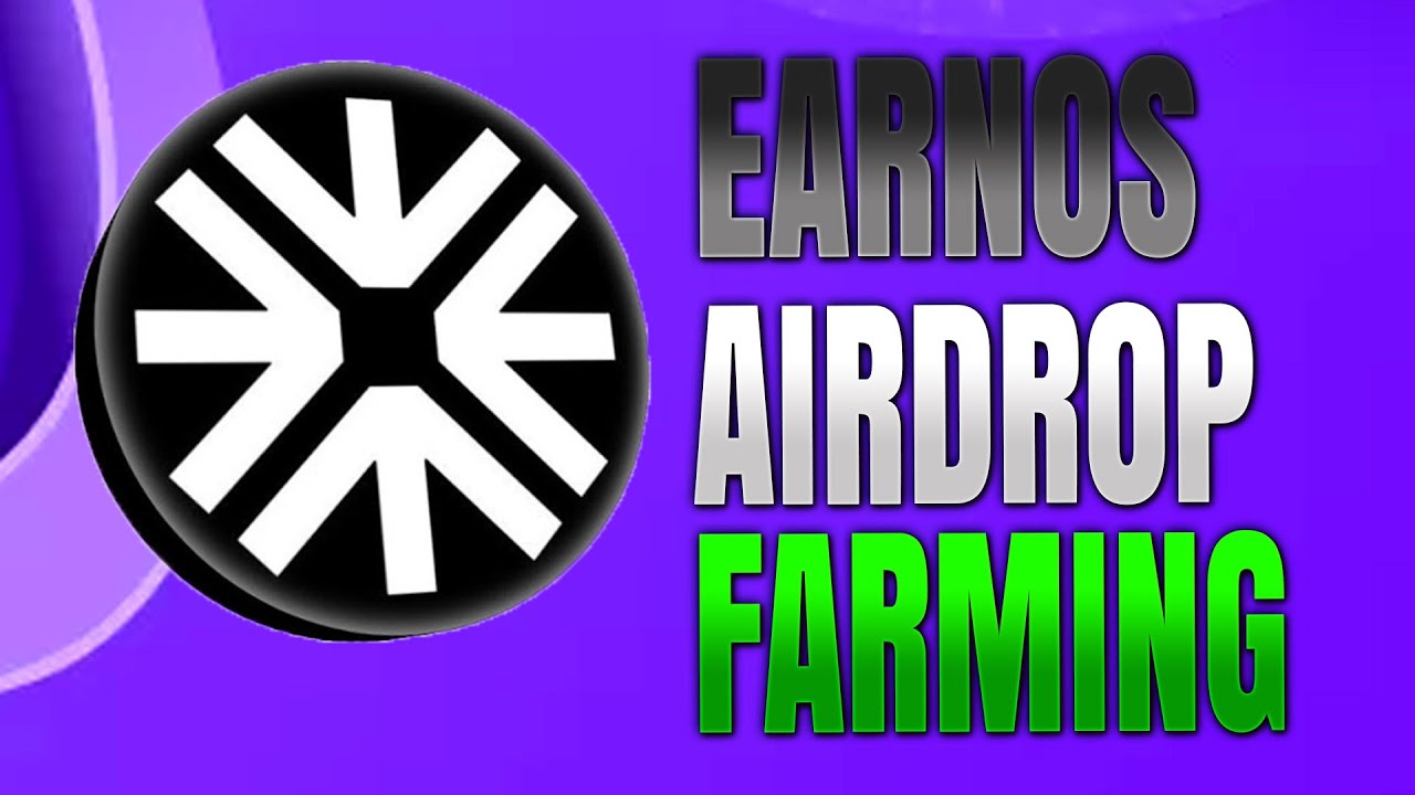 How to Farm Earnos Airdrop for Free Crypto