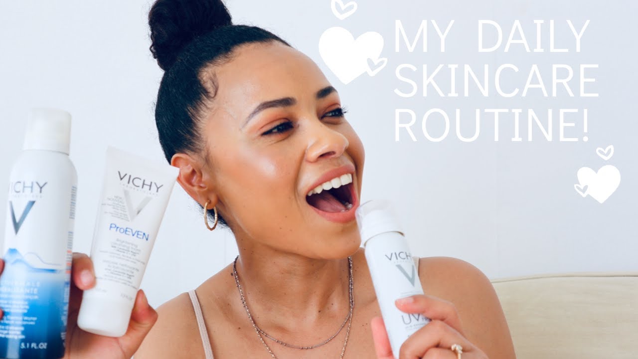 My Daily Skincare Routing using Vichy Laboratories