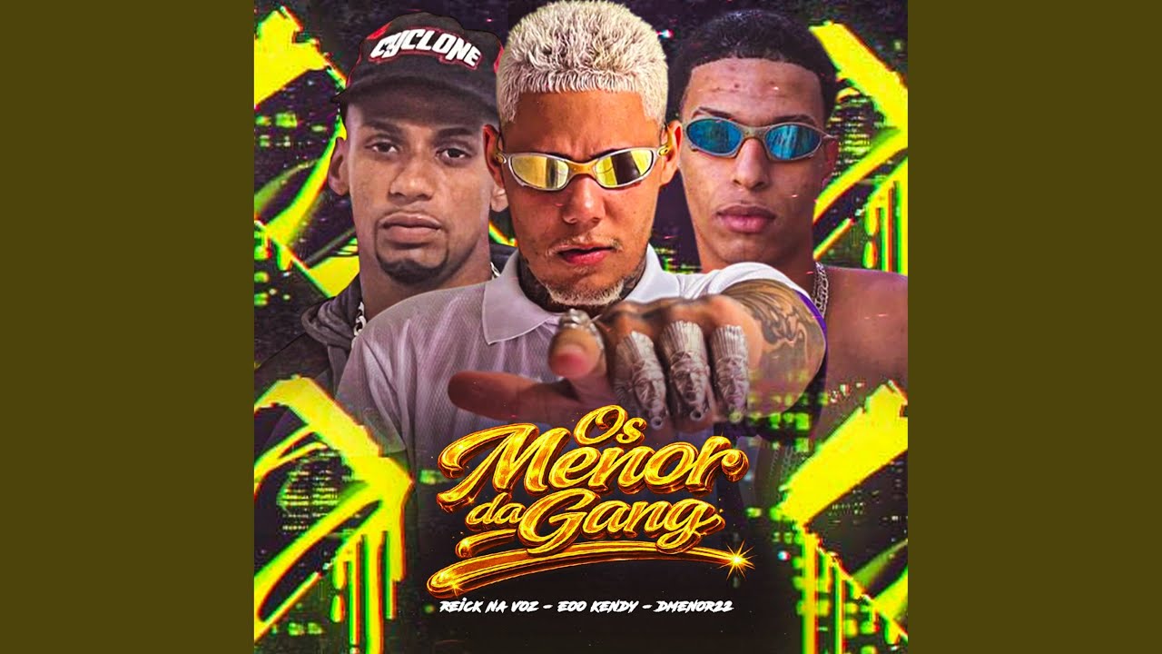Os Menor da Gang