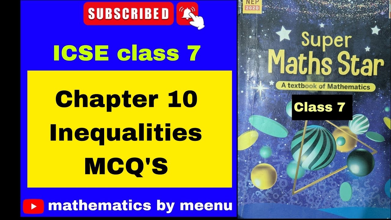 Математика ICSE, класс 7, Суперзвезда математики, Глава 10, Неравенства, Многозадачность