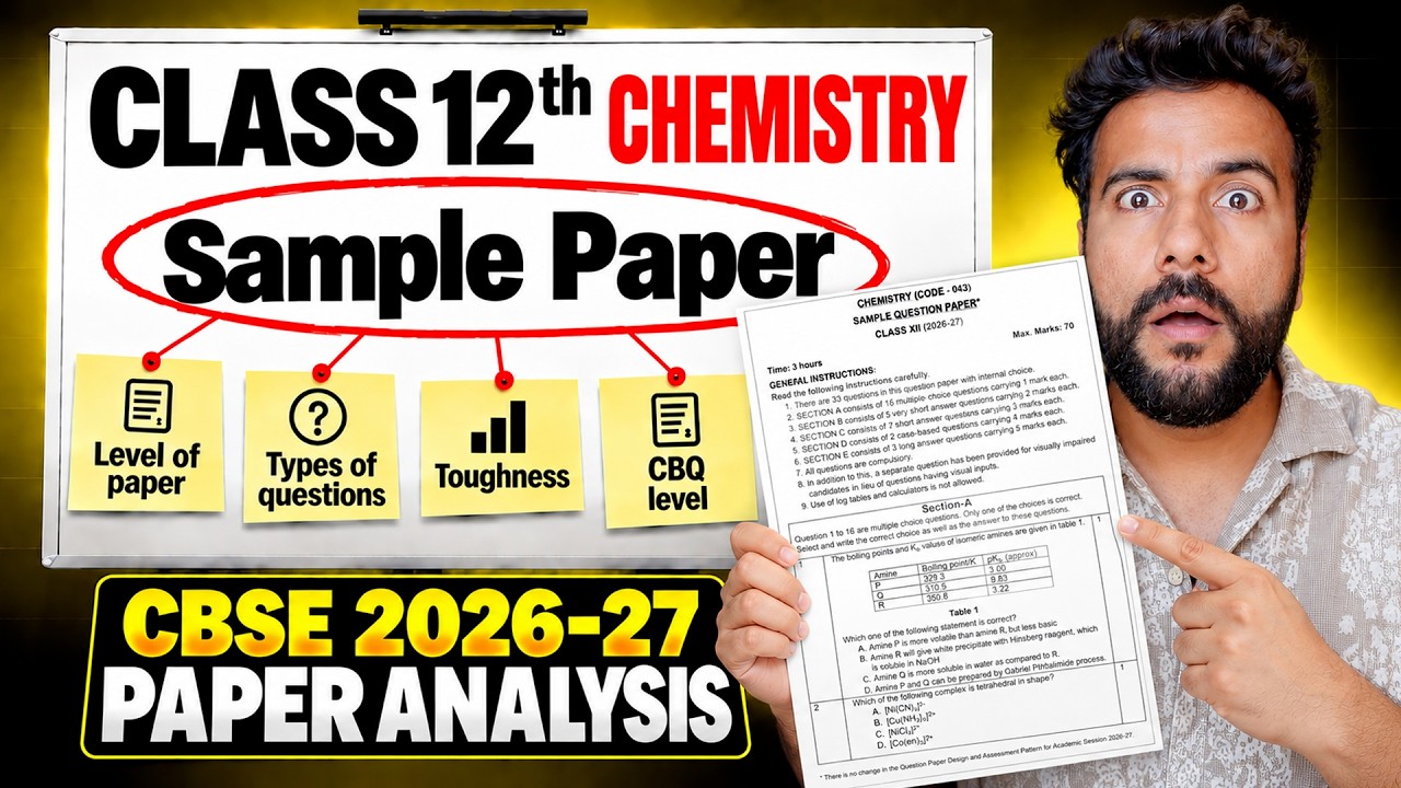 CBSE Class 12th Chemistry Sample Paper 2026-27 | Complete Paper Analysis | Ashu Sir