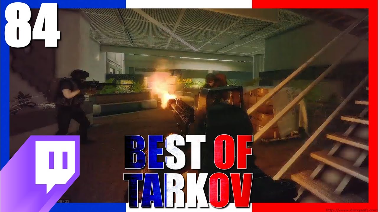 STREAMER = CHEATER 101% #84 - Best Of Tarkov FR / Francophone