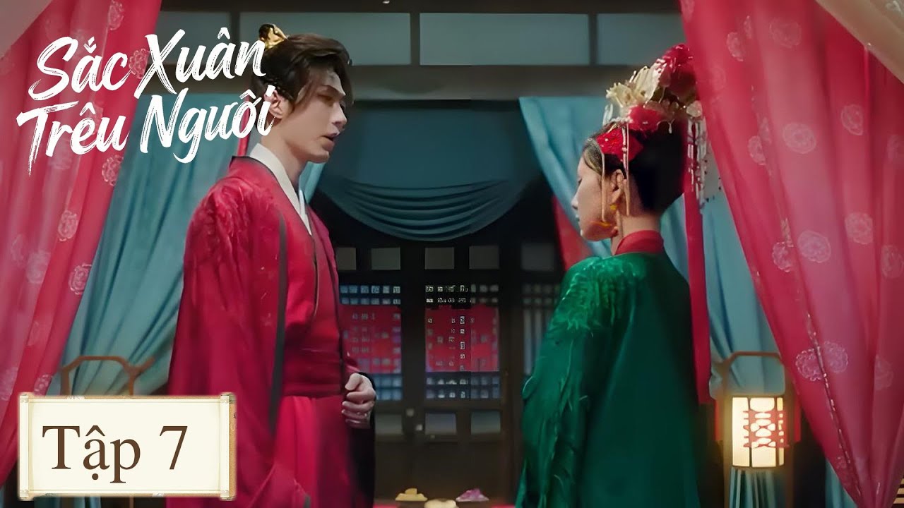 VIETSUB | Sắc Xuân Trêu Người | Tập 7 | Lý Ca Dương, Tôn Nghệ Vũ | Ổ Mọt Phim