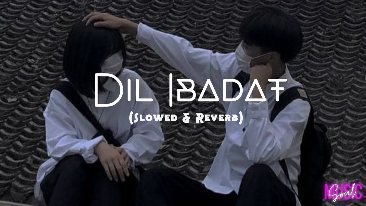 Dil Ibaadat - Tum Mile |KK| (Slowed + Reverb)| Lofi | Soul Music