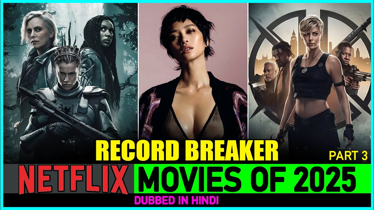 Top 7 Record Breaking Netflix Movies of 2025 (100M+ Views🤯)
