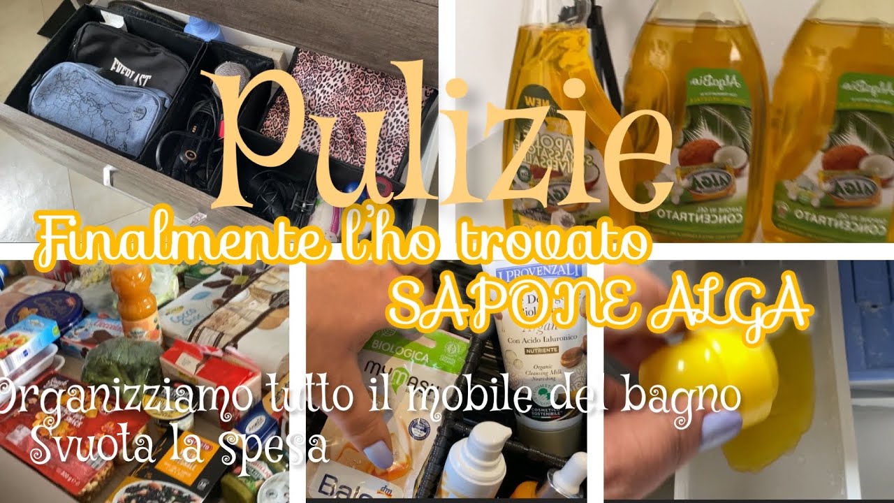 SAPONE ALGA !! Finalmente l’ho ritrovato  svuota la spesa - riorganizziamo e puliamo